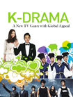 K-Drama: Ein neues Fernseh-Genre mit glo...