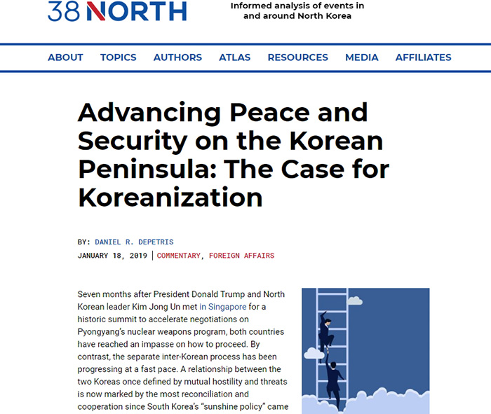 Die auf Nordkorea spezialisierte Nachrichtenseite „38 North“ veröffentlicht ein Artikel mit dem Titel „Advancing Peace and Security on the Korean Peninsula: The Case for Koeanization“. ⓒ 38 North