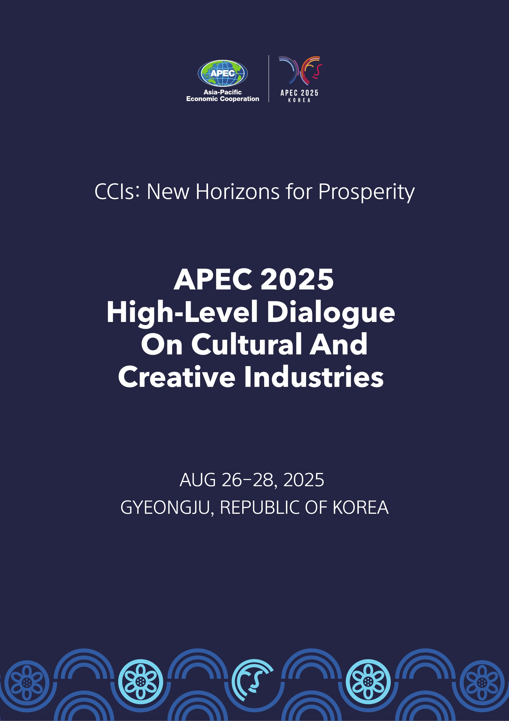 Der offizielle Poster für das APEC 2025 High-Level Dialogue on Cultural and Creative Industries ⓒ Ministerium für Kultur, Sport und Tourismus