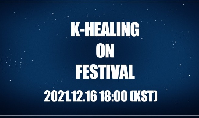 „2021 K-healing ON Festival“ findet heute statt