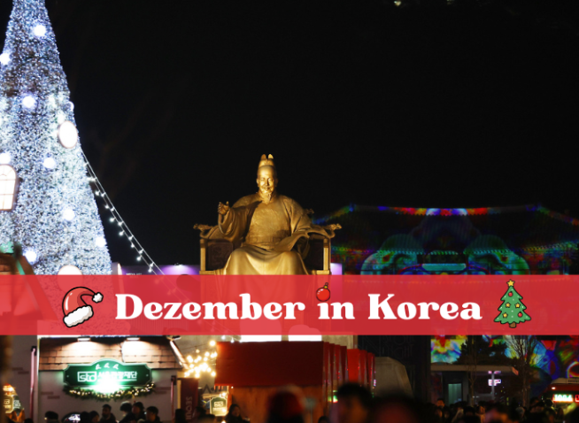[MISSION] Der Dezember in Korea und was ihn ausmacht